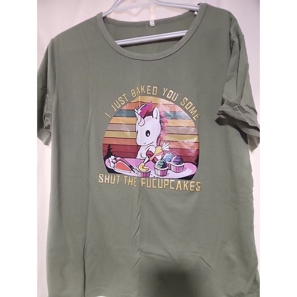 I Just Baked You Some Shut The FUCUPCAKES Unicorn T shirt %100 Cotton Large